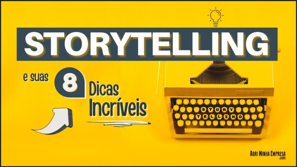 O que é Storytelling 1024x576 - O QUE É STORYTELLING (08 Dicas que Funcionam de Verdade)