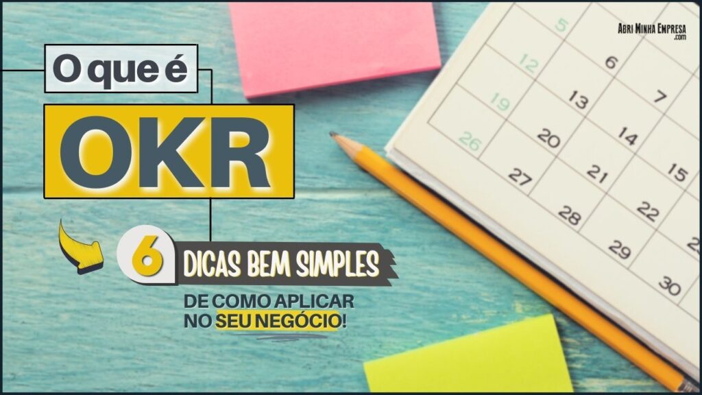 OKR O que é 1024x576 - OKR O QUE É (06 Dicas BEM Simples de Como Aplicar no Seu Negócio)