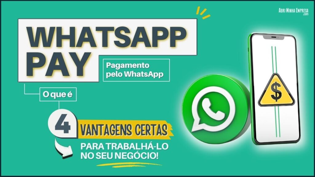 Whatsapp Pay 1024x576 - WHATSAPP PAY (O Que É e 04 Vantagens Incríveis pro seu Negócio)