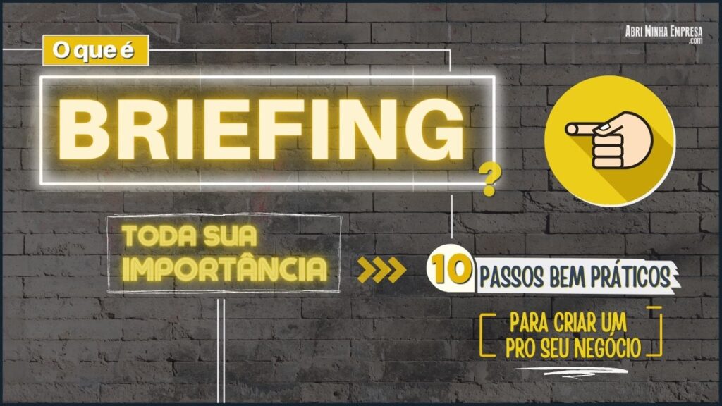 Briefing O que é 1024x576 - BRIEFING O QUE É? (Tradução e o Passo-A-Passo para Criar um)