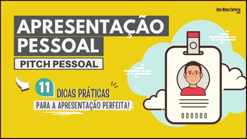 Apresentação PEssoal Pitch Pessoal 1024x576 - APRESENTAÇÃO PESSOAL (PITCH PESSOAL) PERFEITO E PRÁTICO