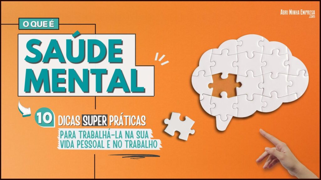 O que é Saúde Mental 1024x576 - O Que É Saúde Mental (no Trabalho e na Vida Pessoal)