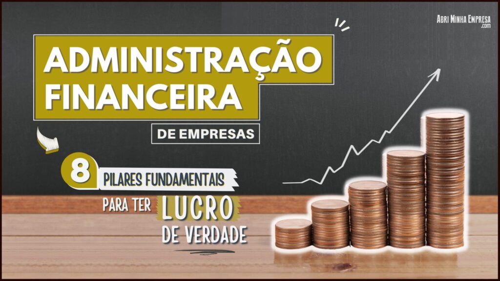 Administração Financeira Gestão Financeira 1024x576 - Administração Financeira de Empresas (e seus 08 Pilares Fundamentais)