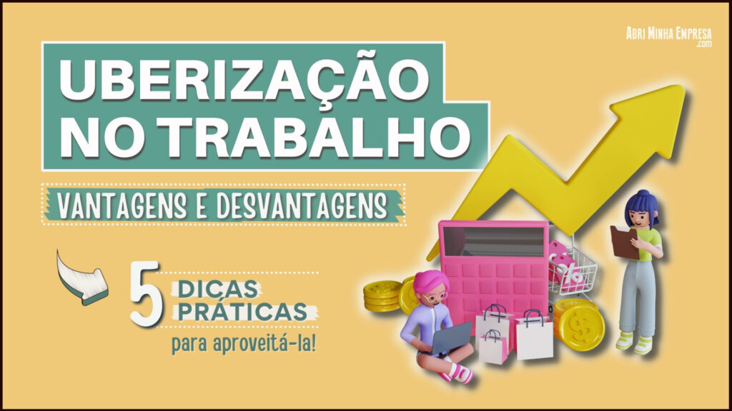 Uberização no Trabalho 1024x576 - Uberização no Trabalho (Vantagens e Desvantagens na Prática)