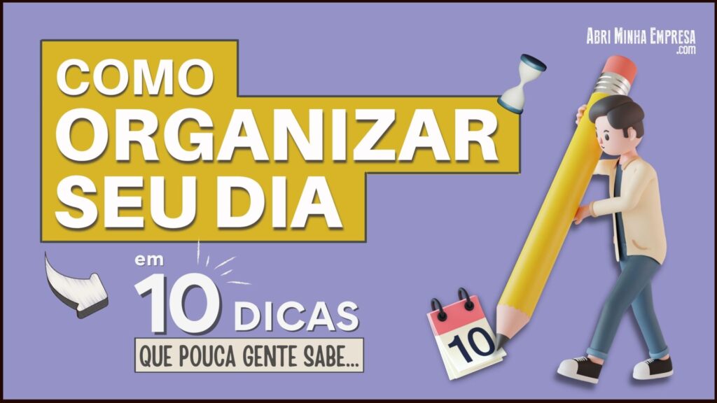 Como Organizar Seu Dia 1024x576 - Como Organizar Seu Dia Para Ser Mais Produtivo (em 10 Dicas)￼