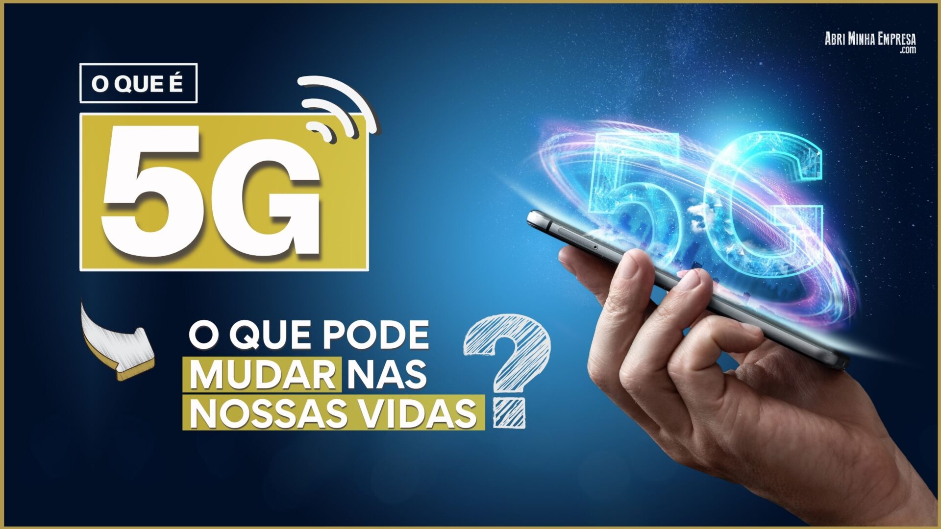 5G estreia hoje no Brasil: O que muda? Vou pagar mais? Tire suas