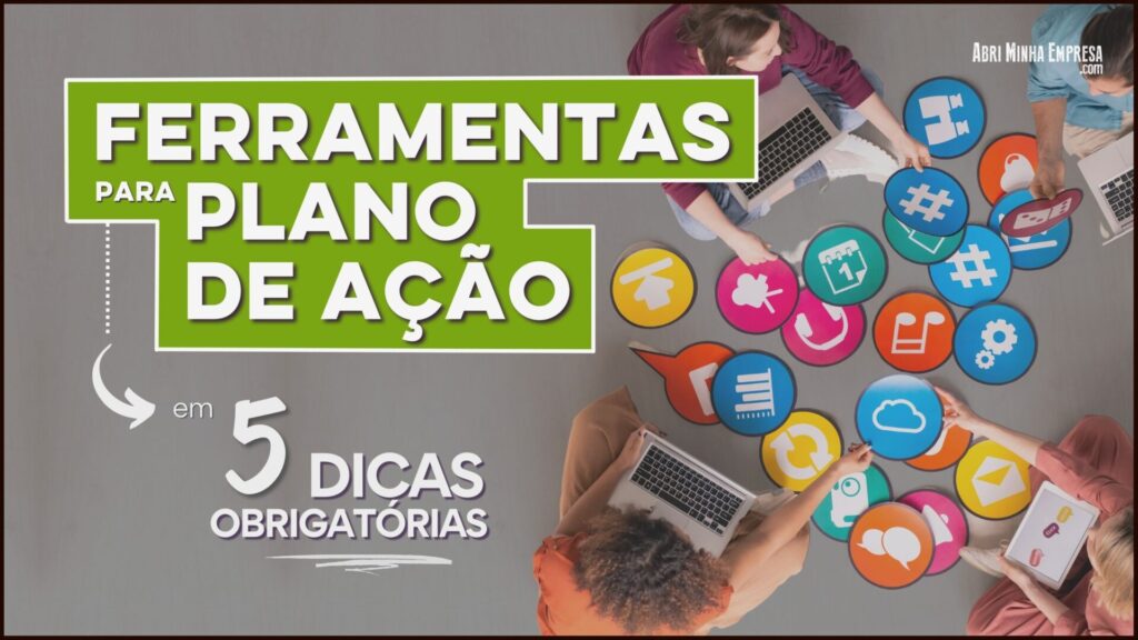 Ferramentas para Plano de Acao 1024x576 - Ferramentas para Plano de Ação Impecável (5 Dicas Obrigatórias)