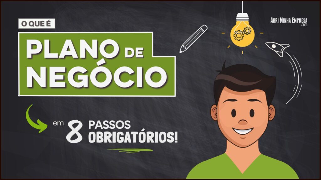 O que e Plano de Negocio 1024x576 - O Que é Plano de Negócio (8 Passos Práticos para Montar o Seu)