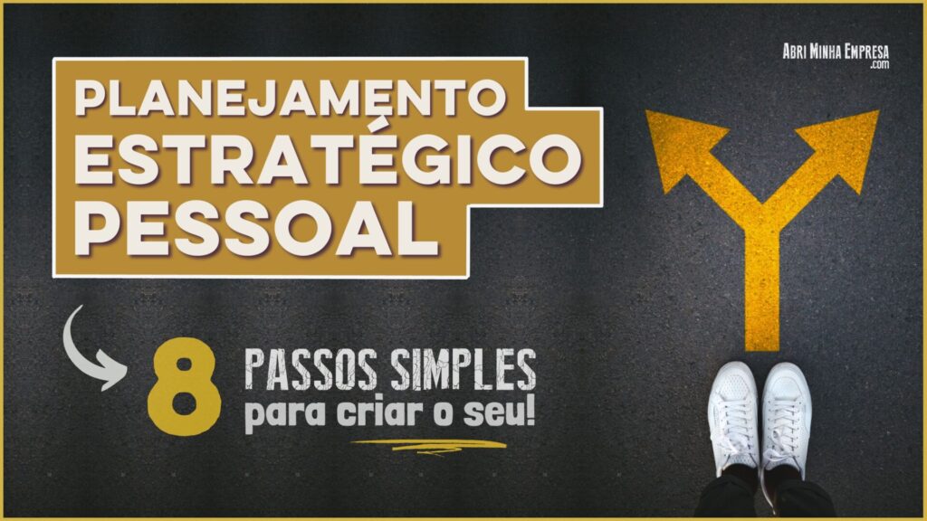 Planejamento Estrategico Pessoal Como Fazer 1024x576 - Planejamento Estratégico Pessoal Como Fazer (8 Passos Simples)