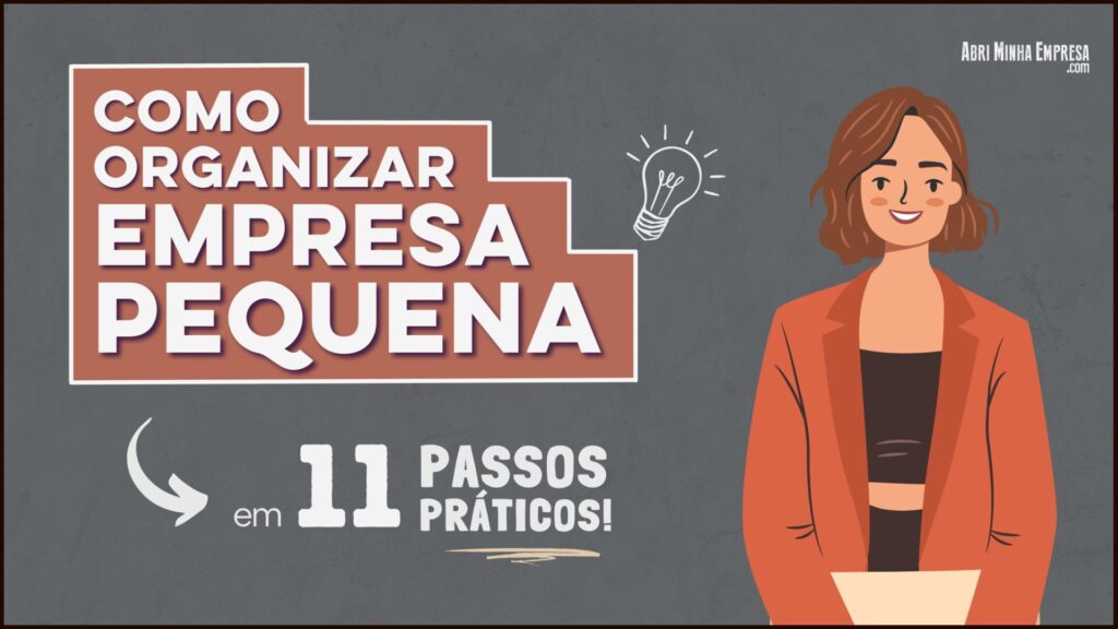 Como Organizar UmaEmpresa Pequena 1024x576 - COMO ORGANIZAR UMA EMPRESA PEQUENA (em 11 Passos)