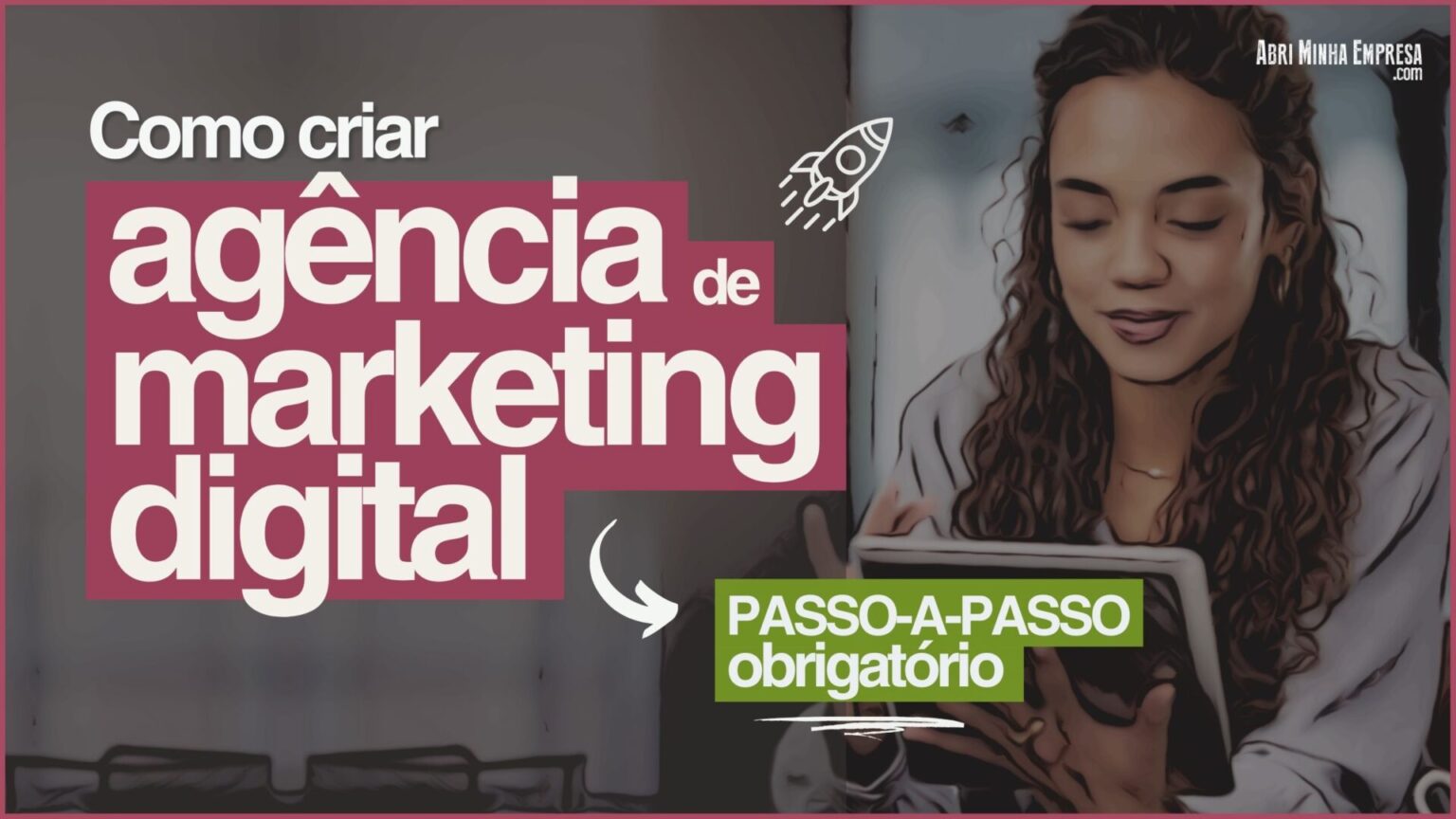 Como Criar uma Agência de Marketing Digital do Zero - Blog Abri Minha ...