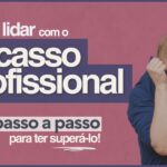 Como lidar com o fracasso profissional 150x150 - Pessoas Dif&iacute;ceis no Ambiente de Trabalho (Como Lidar com Elas)