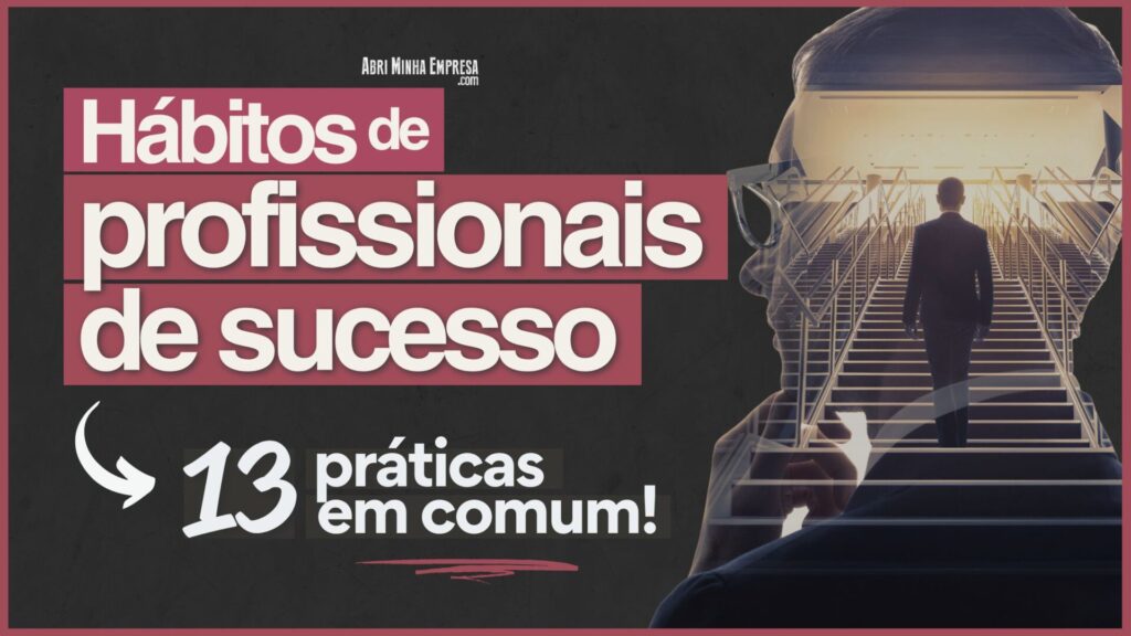 Habitos de Profissionais de Sucesso 1024x576 - Hábitos de Profissionais de Sucesso (13 Práticas em Comum)