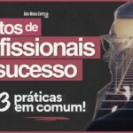 Habitos de Profissionais de Sucesso 150x150 - Dicas de Profissionais Do Shark Tank que s&atilde;o MUITO Valiosas