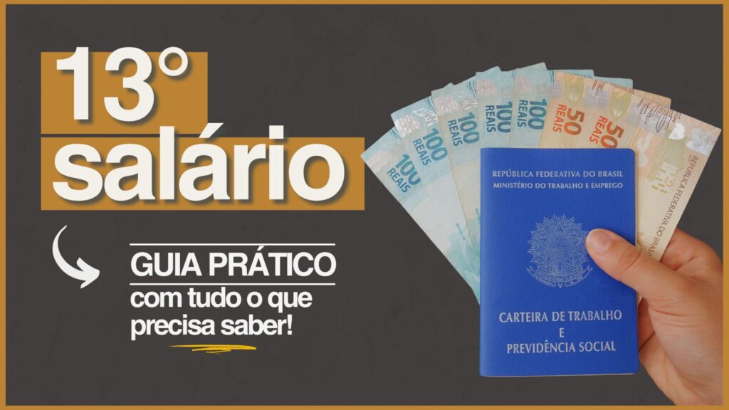 13o salario como funciona 1024x576 - 13° Salário Como Funciona (Guia Prático e Resumido)