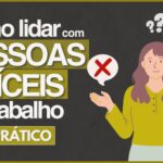 Pessoas dificeis no ambiente de trabalho 150x150 - Como ter uma boa comunica&ccedil;&atilde;o no ambiente de trabalho