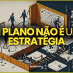 Um Plano nao e uma Estrategia 150x150 - Como Transformar a Estrat&eacute;gia do Seu Neg&oacute;cio em Resultado