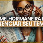 organizando atividades de trabalho e estudos 2 150x150 - Rel&oacute;gio Biol&oacute;gico no Trabalho com Chronoworking