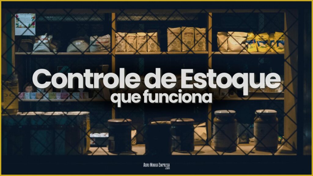 COMO CONTROLAR ESTOQUE EM PEQUENA EMPRESA 1024x576 - Como Controlar Estoque Em Pequena Empresa