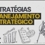 Planejamento Estrategico 4 Estrategias Fundamentais para sua empresa 150x150 - Antes de Empreender, cuidado com 5 pontos fundamentais