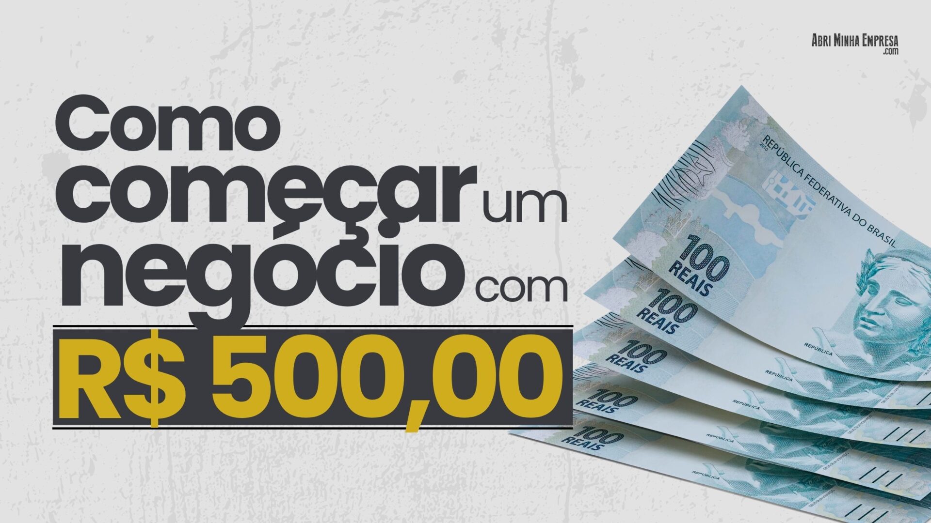 como comecar um negocio com 500 reais 2 - Como Começar um Negócio Próprio com 500 reais