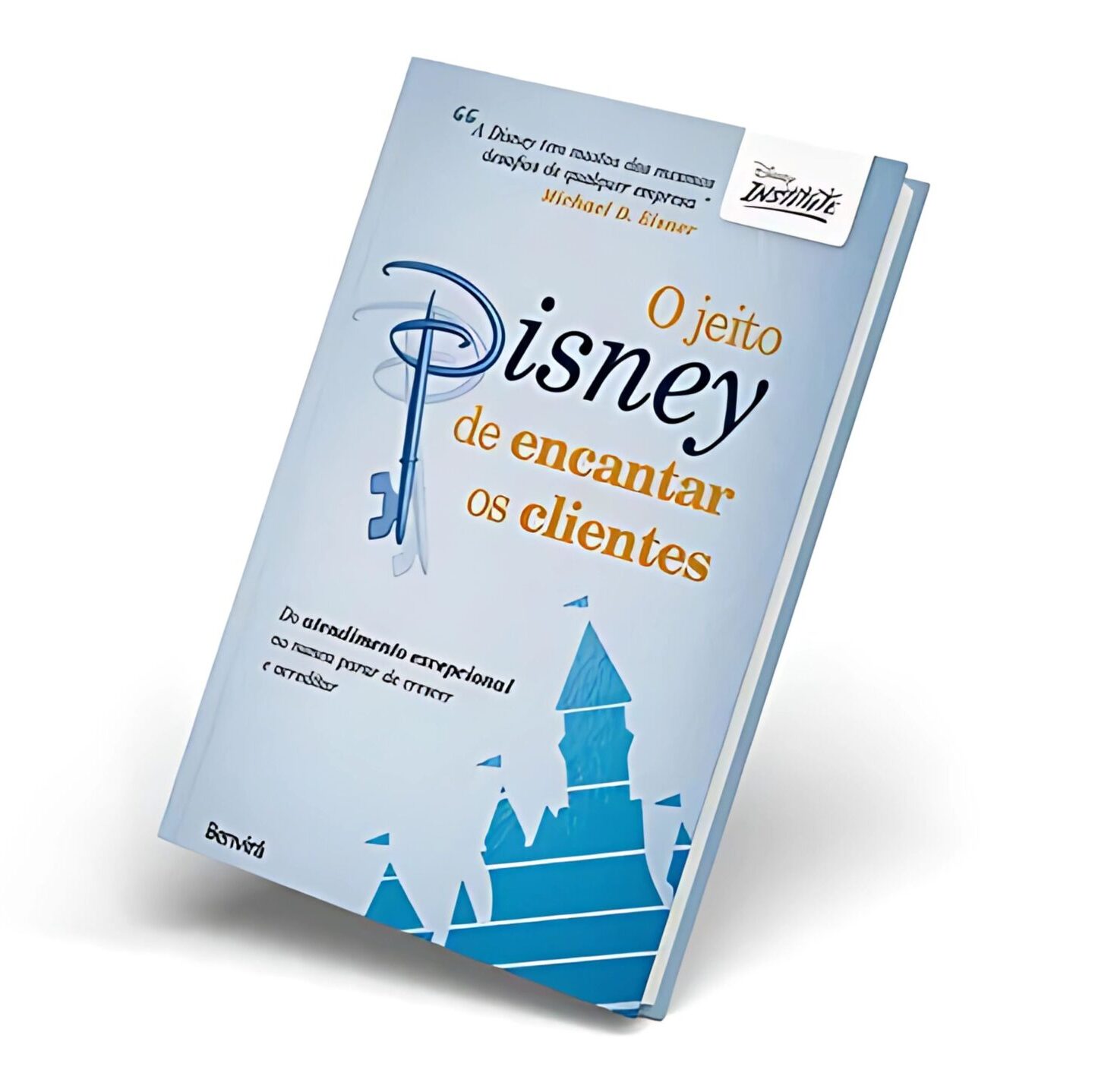livro scaled e1758204832954 - O Jeito Disney de Encantar Clientes (Resumo Pr&aacute;tico)