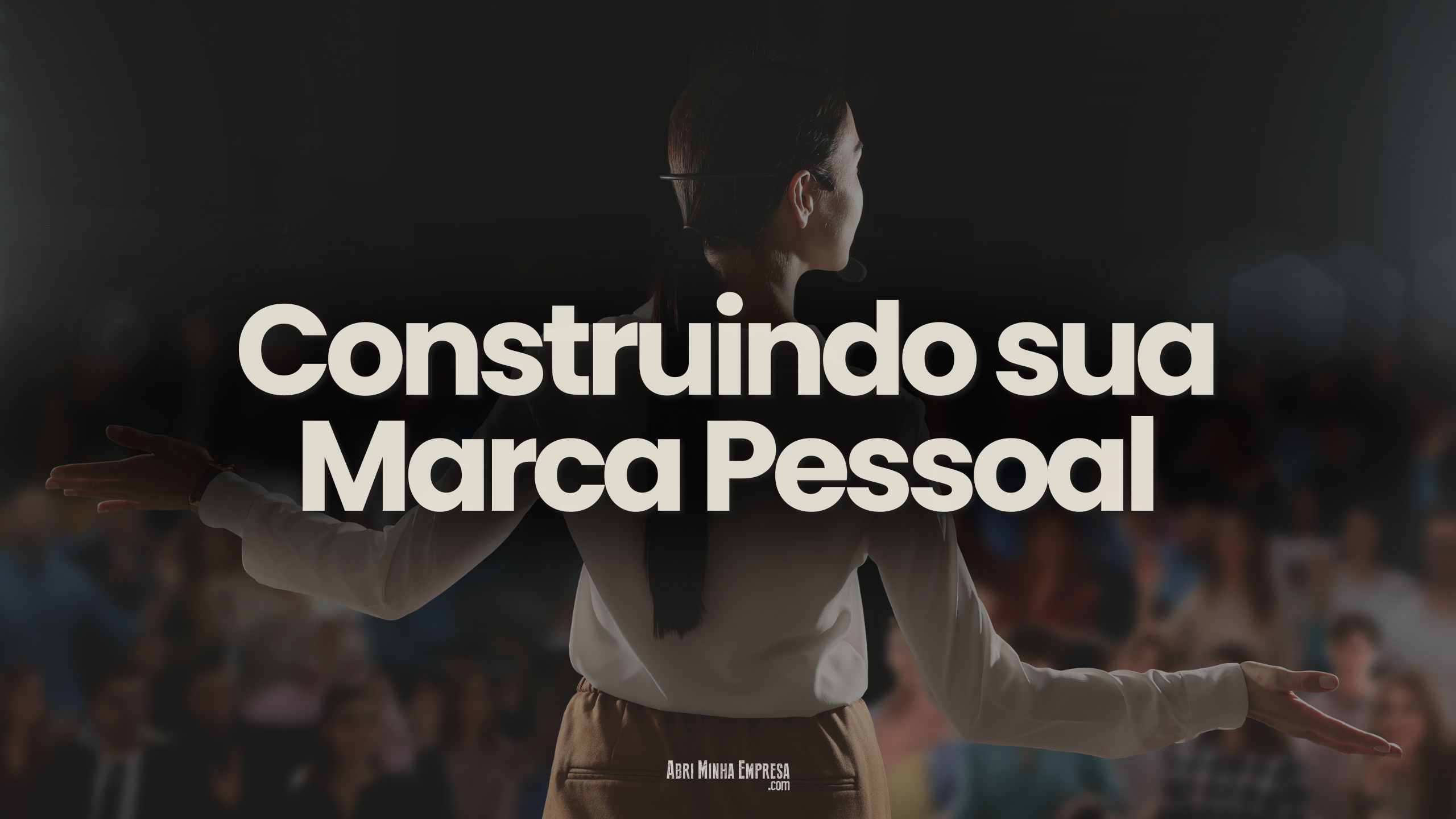 Como Fazer o Marketing Pessoal Trabalhar a Seu Favor 1 - Como Fazer O Marketing Pessoal Trabalhar A Seu Favor