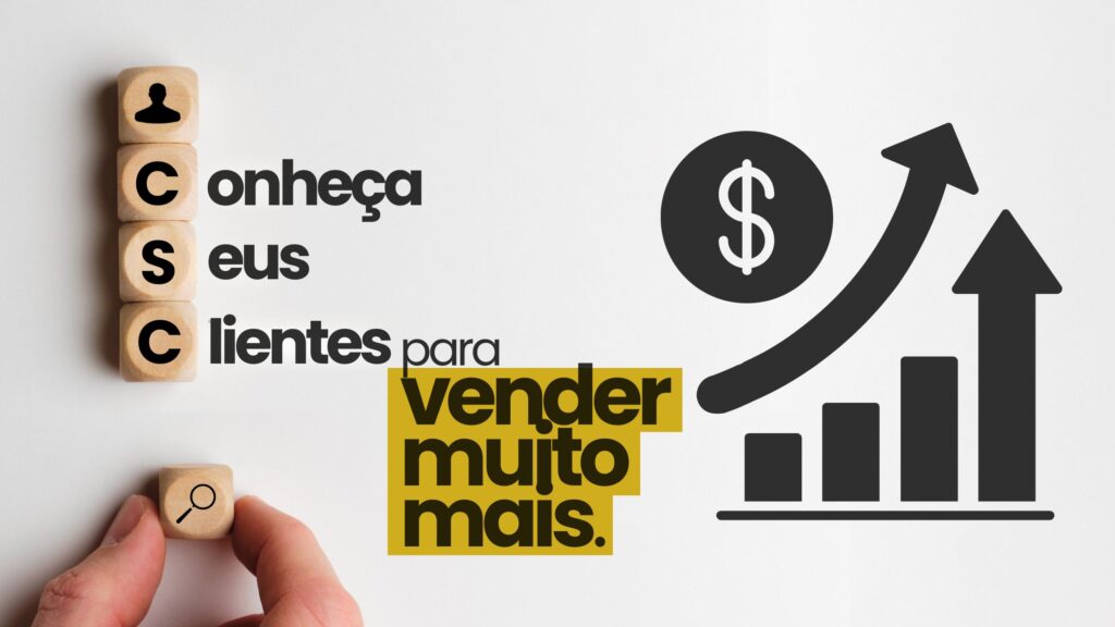 Como entender bem seus clientes para vender mais 3 1024x576 - Como Entender Bem seus Clientes para Vender Mais