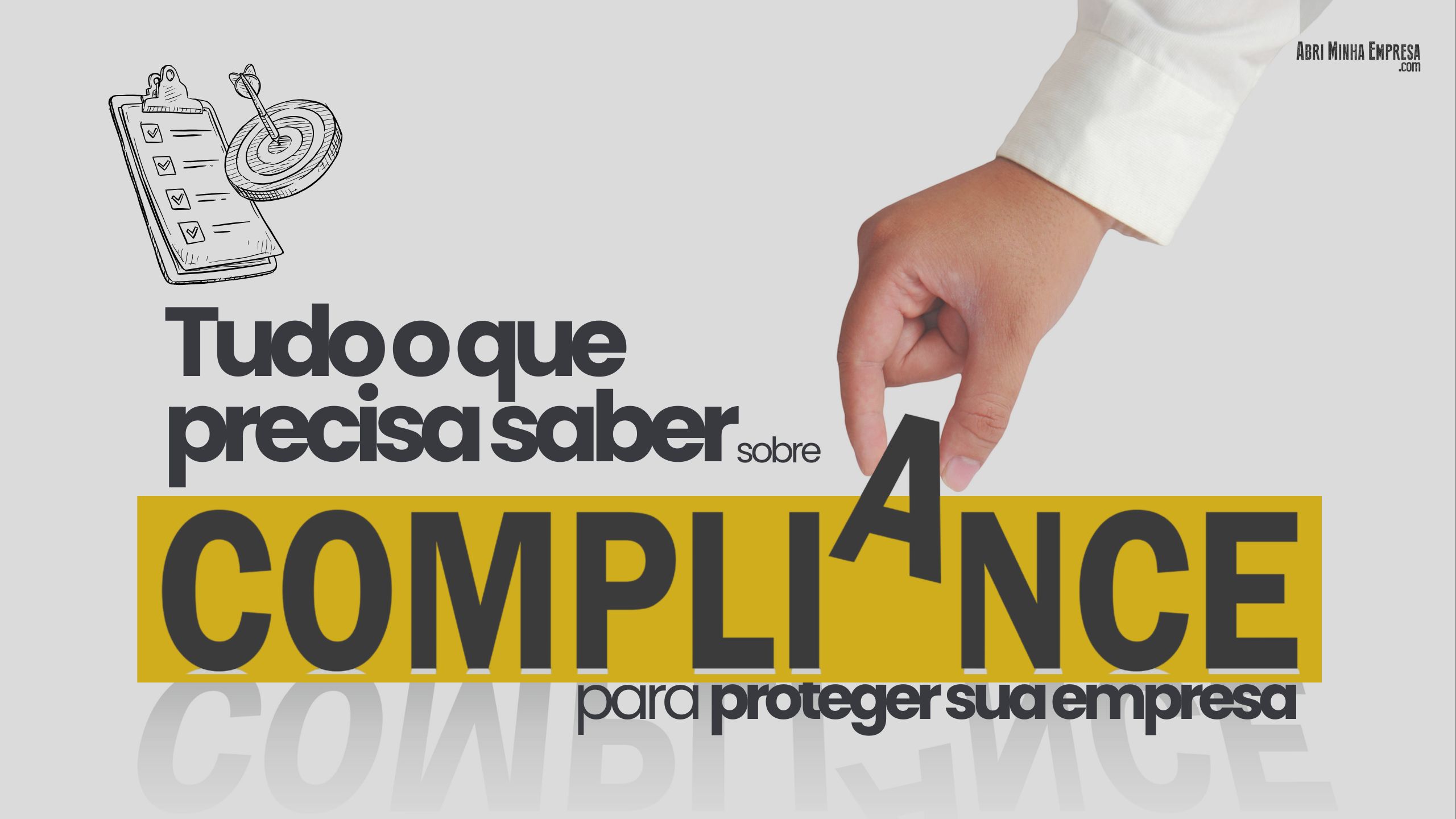 O que e compliance em empresas 3 - O Que É Compliance em Empresas
