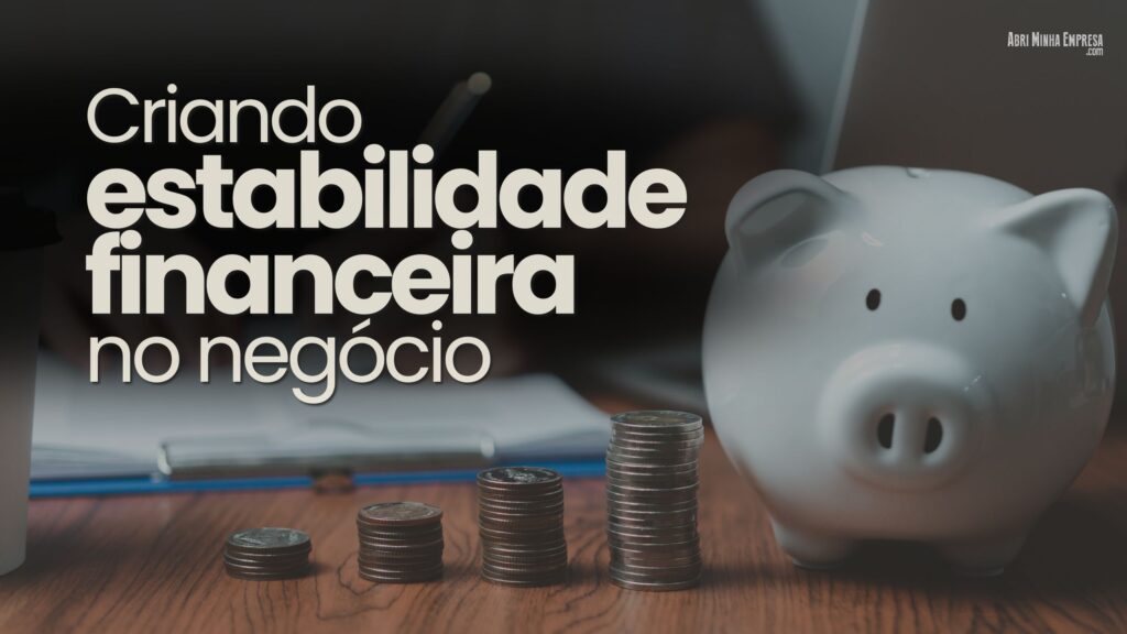 Como Montar uma Reserva Financeira para Pequenas Empresas 1 1024x576 - Como Montar uma Reserva Financeira para Pequenas Empresas