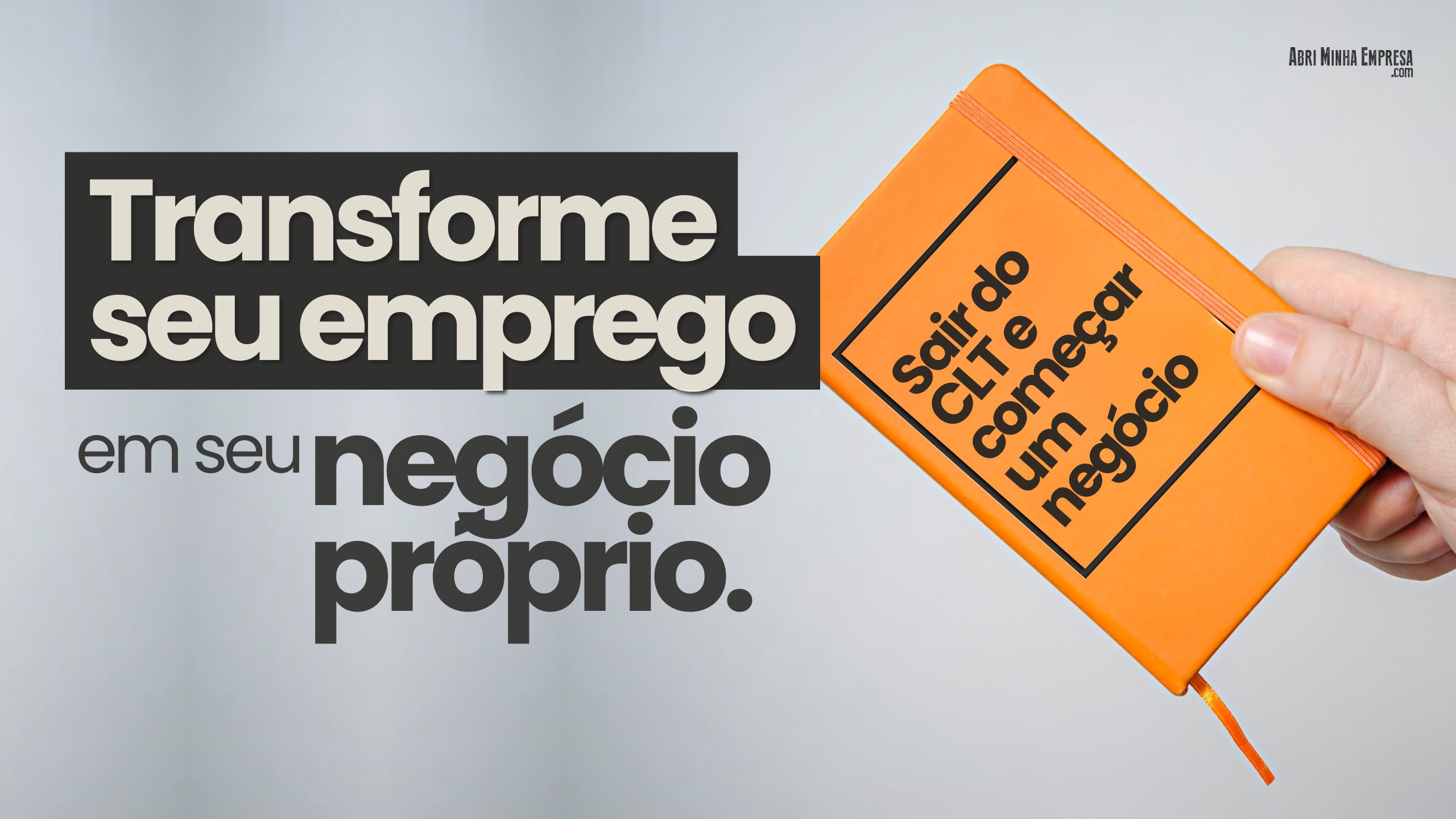 Como sair do CLT para montar uma empresa propria 2 - Como Sair do CLT para Montar Sua Empresa Própria