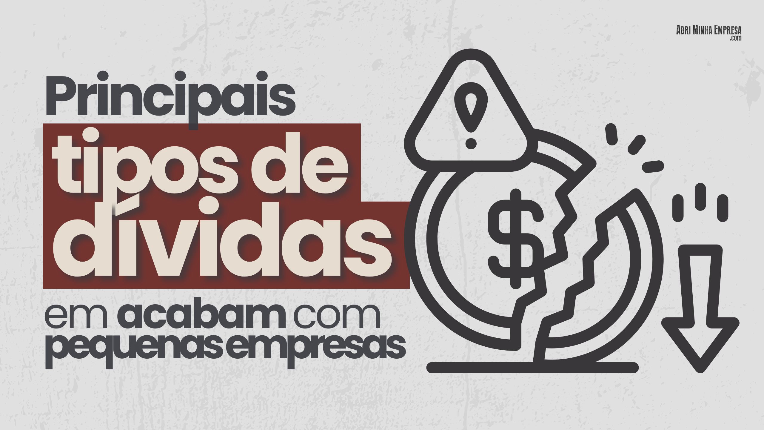Principais Tipos de Dividas Empresariais 2 - Principais Tipos de Dívidas Empresariais