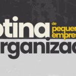 COMO ORGANIZAR A ROTINA DE PEQUENO NEGOCIO 2 150x150 - Fa&ccedil;a Isso Antes de Divulgar Um Pequeno Neg&oacute;cio -Plano de M&iacute;dia