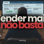 O Que é DRE de uma Empresa (Como Fazer o Seu) COMO FAZER UMA EMPRESA CRESCER FINANCEIRAMENTE 150x150 - O Que é DRE de uma Empresa (Como Fazer o Seu)