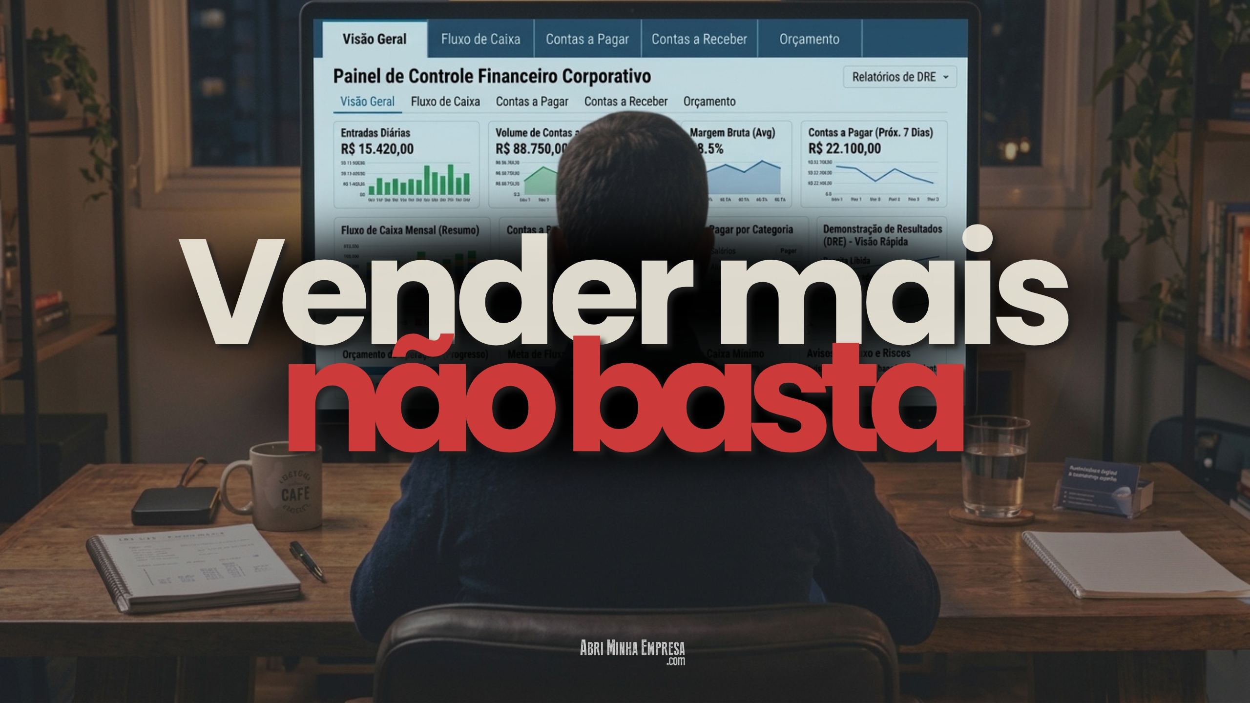 COMO FAZER UMA EMPRESA CRESCER FINANCEIRAMENTE - Como Fazer Uma Empresa Crescer Financeiramente